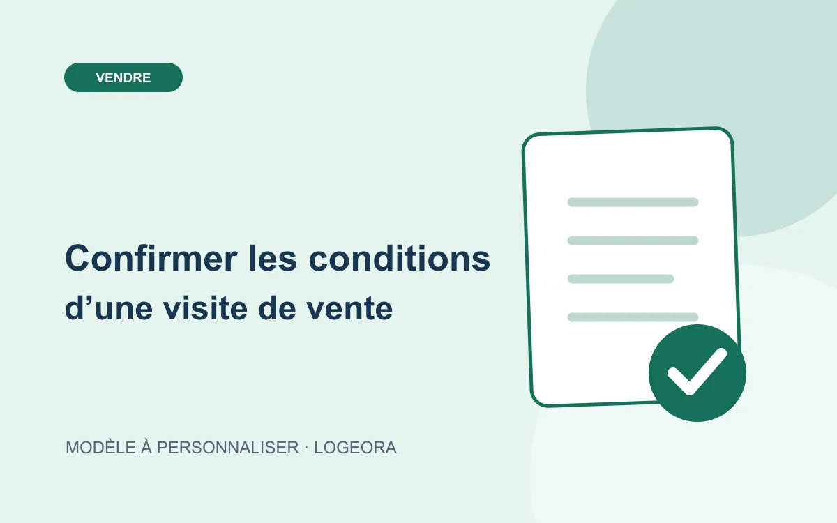 Illustration du modèle « Confirmer les conditions d’une visite de vente »
