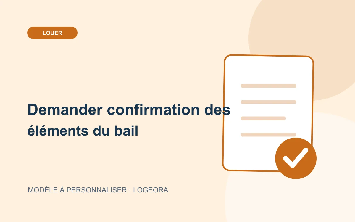 Illustration du modèle « Demander confirmation des éléments du bail »