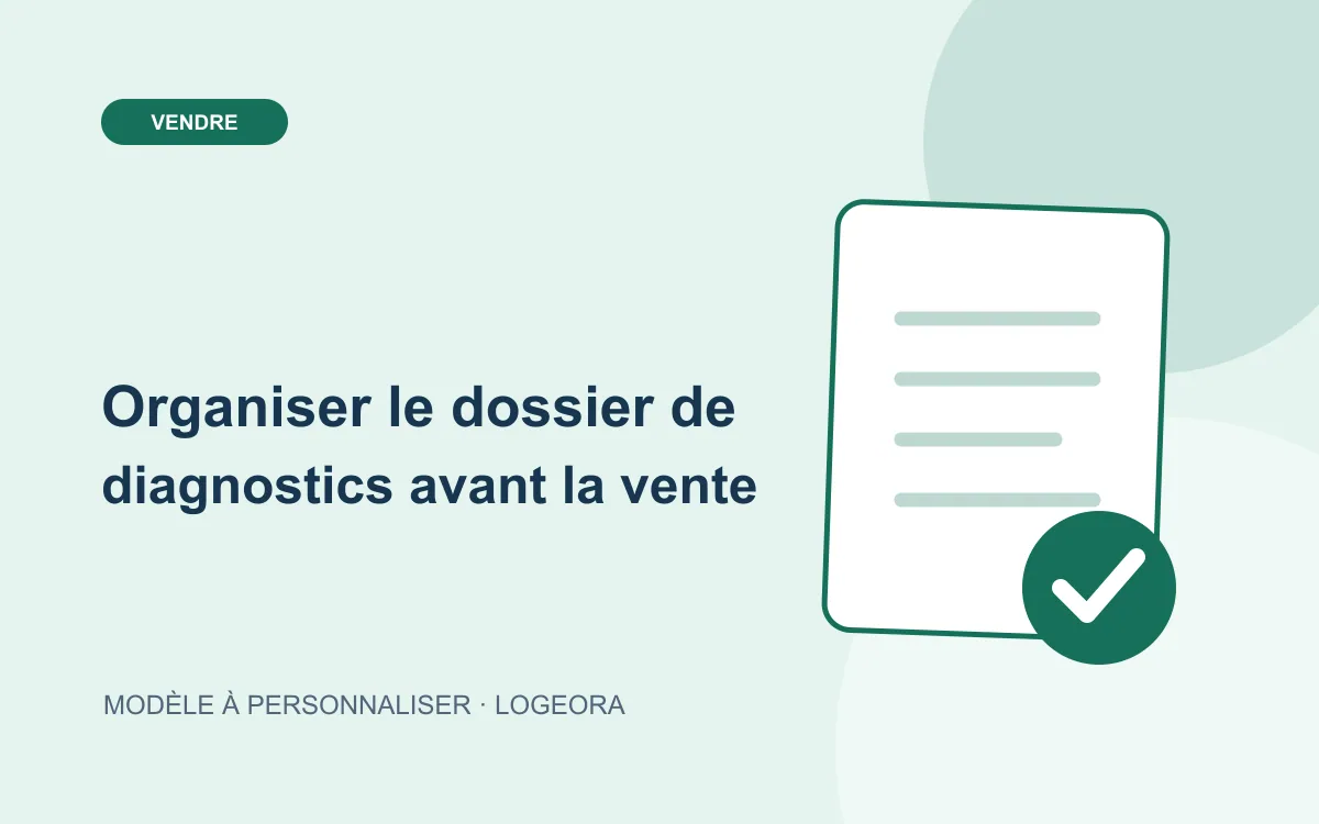 Illustration du modèle « Organiser le dossier de diagnostics avant la vente »