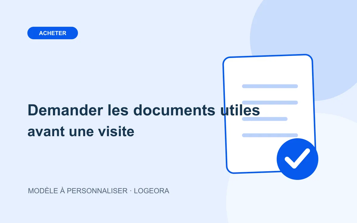 Illustration du modèle « Demander les documents utiles avant une visite »