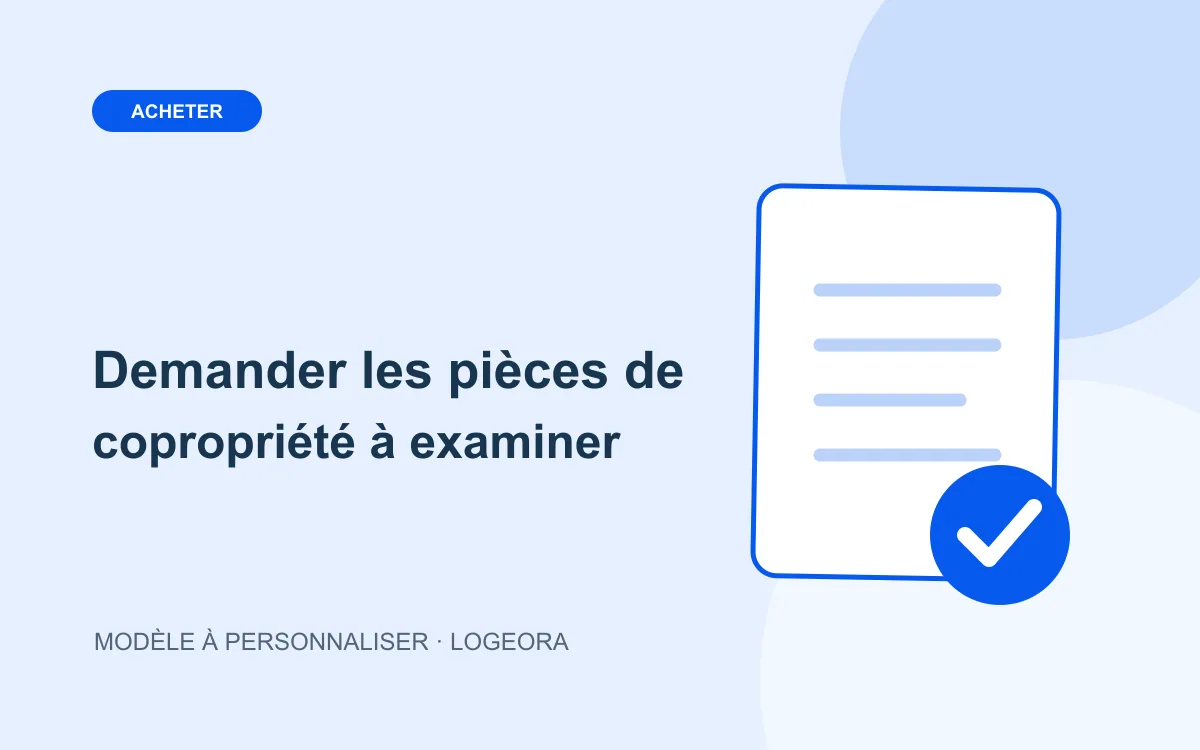 Illustration du modèle « Demander les pièces de copropriété à examiner »